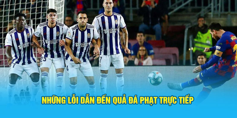 Khám Phá Chi Tiết Luật Đá Phạt Trực Tiếp Trong Bóng Đá 3 Những lỗi dẫn đến quả đá phạt trực tiếp
